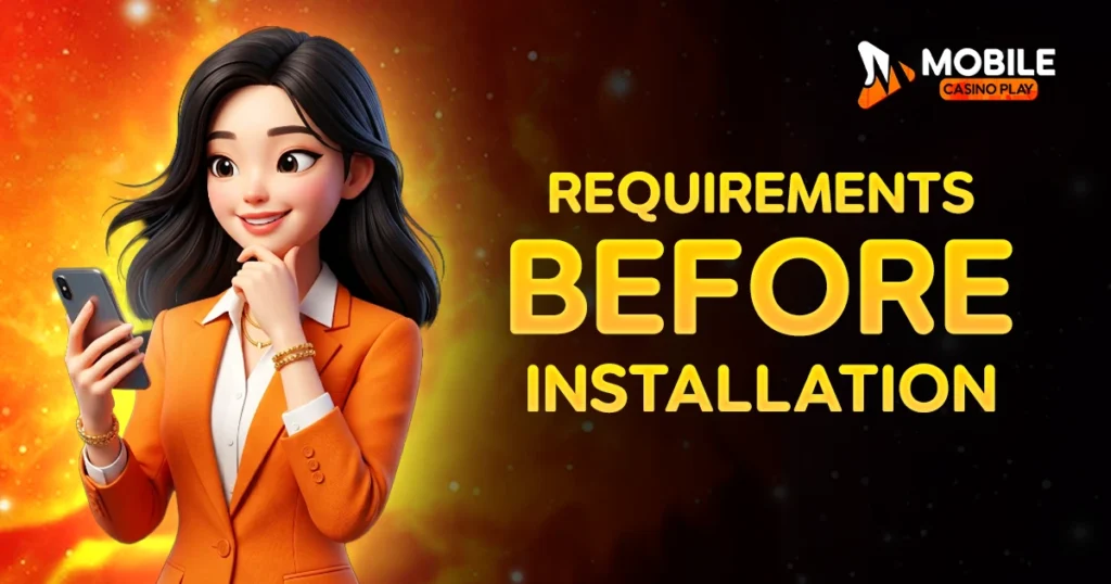 Requirements Before Installation