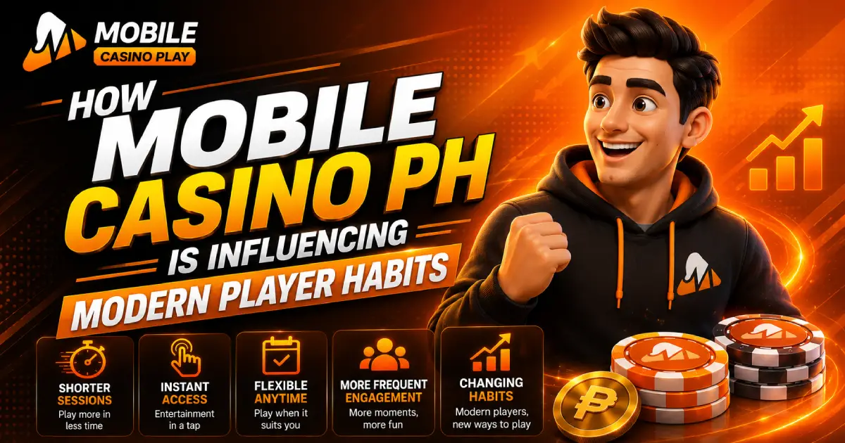 How Mobile Casino PH Is Influencing Modern Player Habits