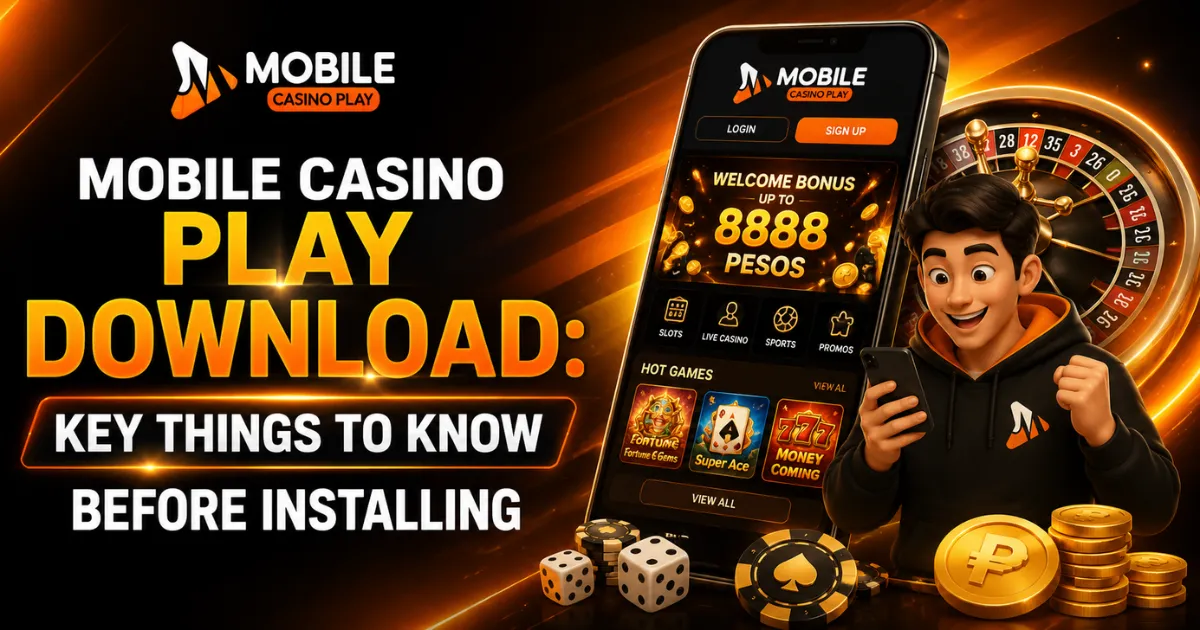 image of mobile casino play download: key things to know before installing
