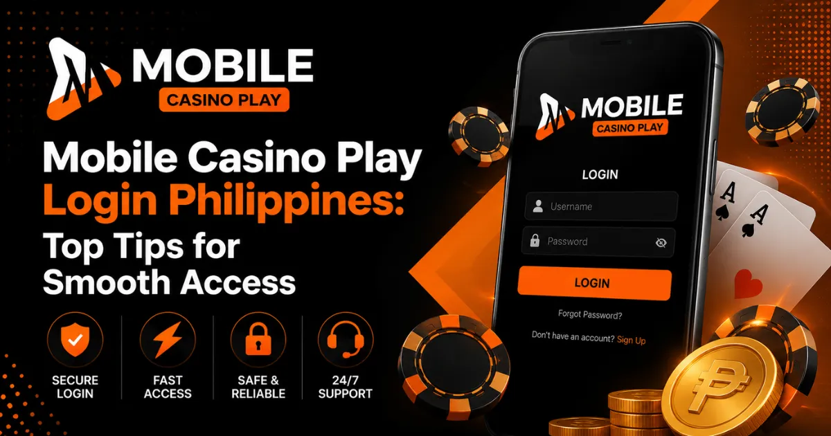 image of mobile casino play login philippines: top tips for smooth access