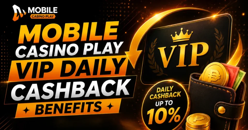 image of mobile casino play vip daily cashback benefits